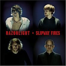 Slipway fires von razorlight - slipway, |